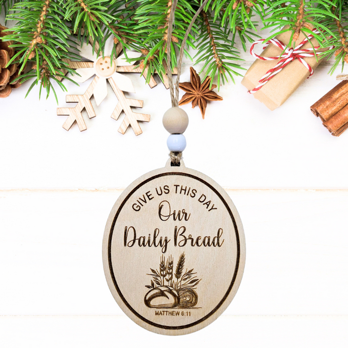 Give Us This Day Our Daily Bread Matthew 6:11 Christmas Ornament Oval