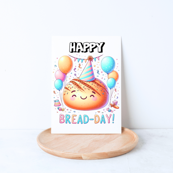 Bread Pun Greeting Card by Summit Sourdough - Happy Bread-Day | Funny Birthday Card | Blank Inside